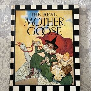 The Real Mother Goose Book